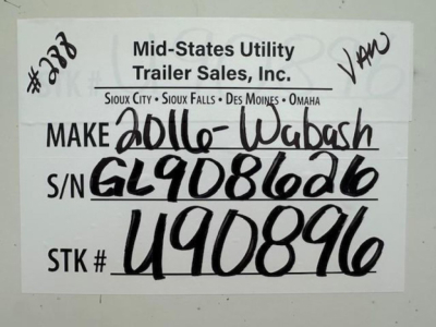 Mid-States Utility Trailer Sales sign with handwritten details for a 2016 Wabash trailer: Make 2016 Wabash, S/N GL9086LD6, STK # U40896.