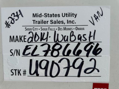 Sign with handwritten details: MAKE 2014 Wabash; S/N EL7866 96; S/N? 490792; STK # U90792; MID-SATES UTILITY TRAILER SALES, INC. branding at top; VIN 1JJV532D4EL786696; stock number U90792; categories Sioux City, Sioux Falls, Des Moines, Om