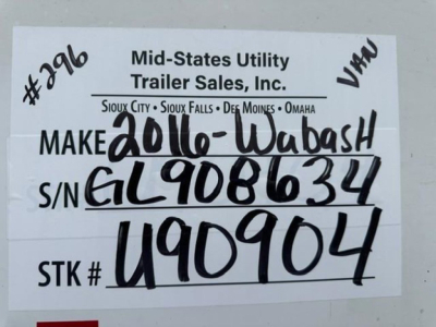 Trailer label with handwritten VIN and stock number from Mid-Sates Utility Trailer Sales, Inc. Make 2016 Wabash; S/N GL9086634; STK U90904; VAW mark.