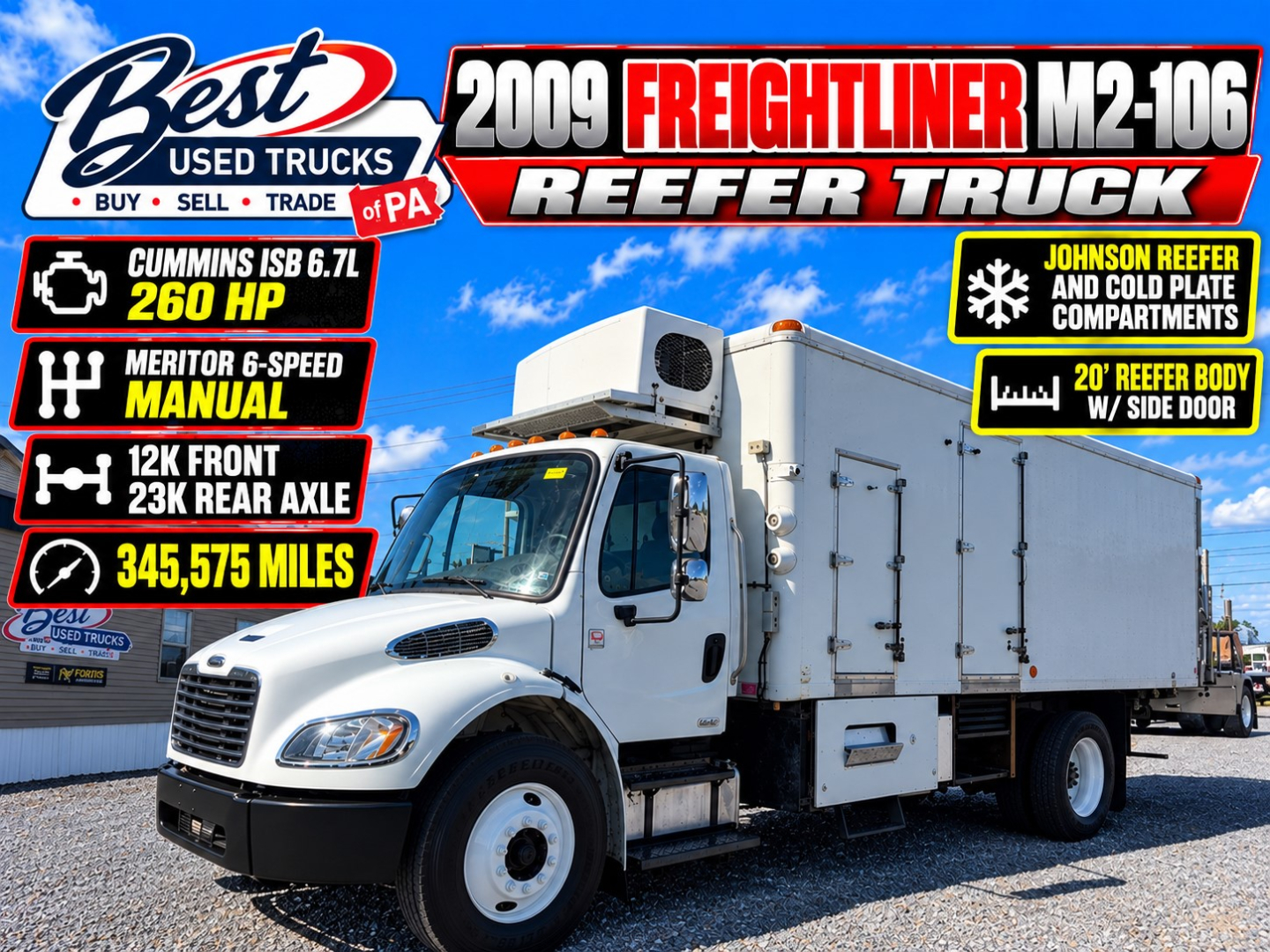 2009 Freightliner M2 106 refrigerated truck showing Cummins ISB 6.7L 260 HP spec, manual Meritor 6-speed, 12K front/23K rear axle, 345,575 miles, diesel cab chassis.