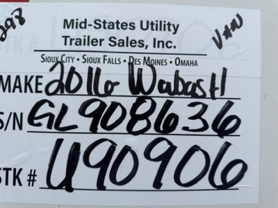 Label showing Mid-States Utility Trailer Sales, Inc. sticker with handwritten make 2016 Wabash, VIN 1JJV532D2GL908636, stock U90906, handwritten S/N G L 908636, U90906, on a trailer tag.
