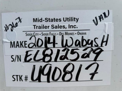 Trailer tag with handwritten VIN and stock number. Tag reads: Mid-States Utility Trailer Sales, Inc. Sioux City-Sioux Falls-Des Moines-Omaha. MAKE 2014 Wabash H S/N EL812529 STK# U90817. #407 on left. VAN note at top right.