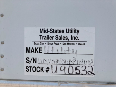 Mid-States Utility Trailer Sales, Inc. label with VIN and stock on trailer: VIN 1UYVS2536BP115602, Stock U90532, Make blank, S/N partially handwritten, U90532 stock number.
