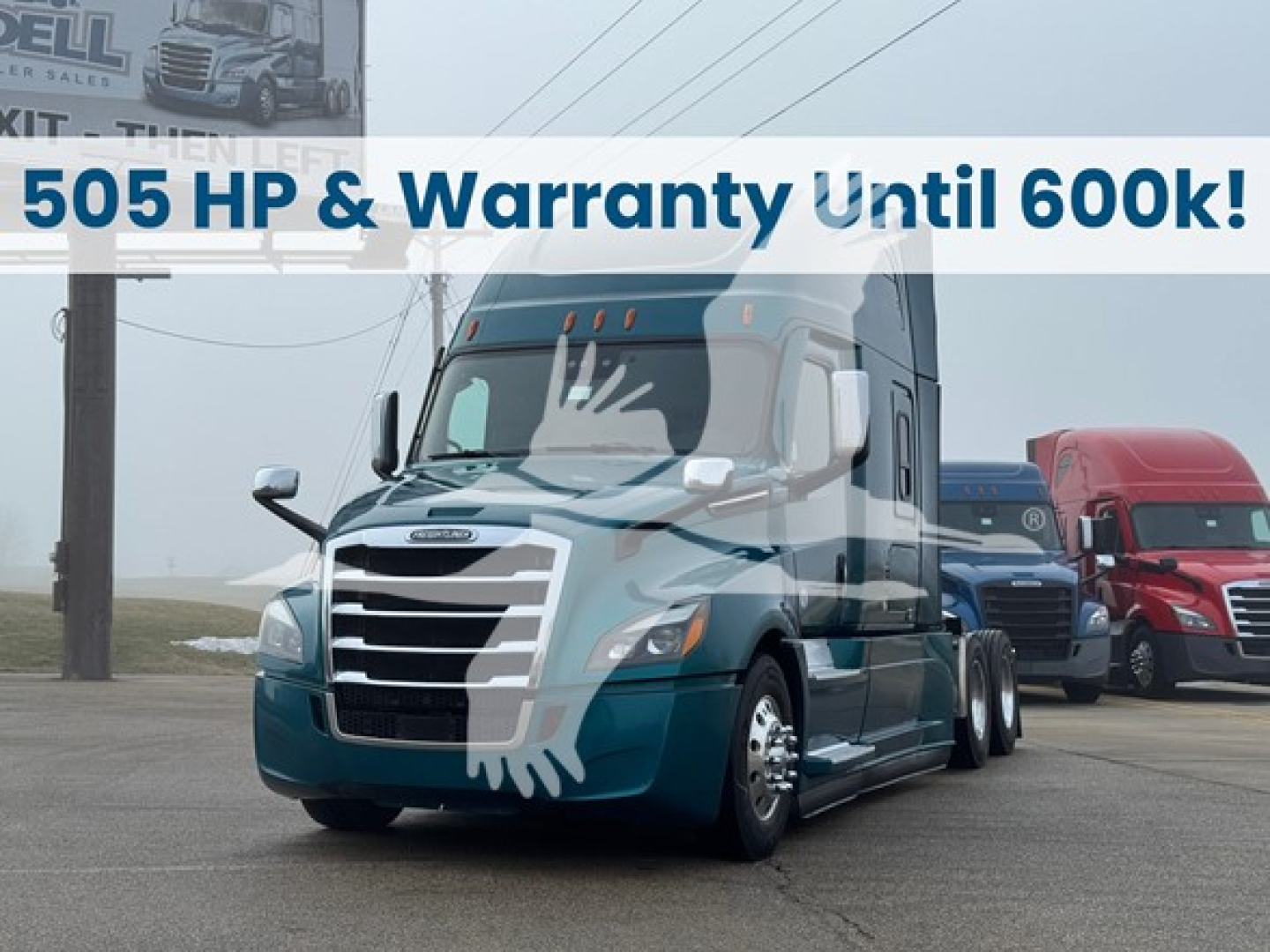 Truck cab in service showing Freightliner Cascadia 126 with chrome grille and teal paint; banner reads 505 HP & Warranty Until 600k; VIN 3AKJHHDR3NSNF1347 visible.