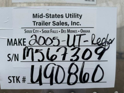 Trailer label showing Mid-States Utility Trailer Sales sign with VIN 1UYVS24865M567309, stock U90860, S/N 1567309, STK #  U90860.