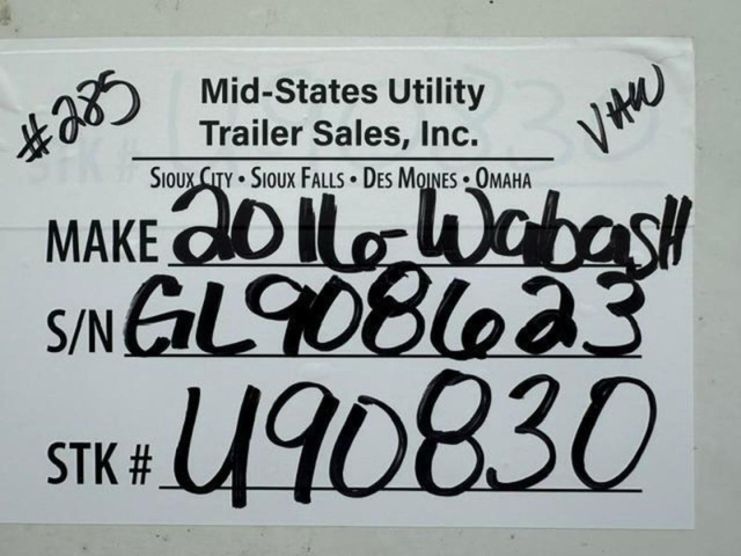 Vin label on Mid-States Utility Trailer Sales card showing Make Do It Yourself? scribbles and S/N EL908623? STK # U90830 VIN 1JJV532D4GL908623. Category: Van. Type: Trailers. New/Used: Used.