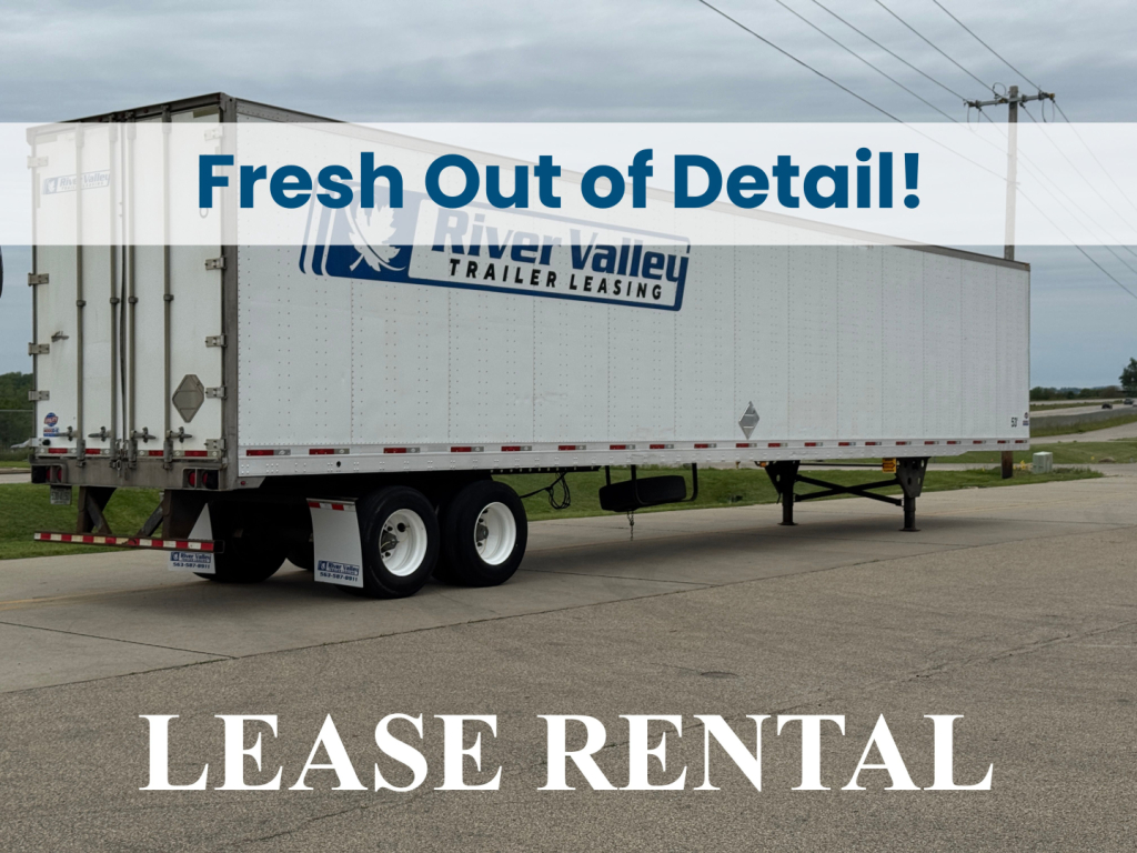 Trailer side view showing Fresh Out of Detail! LEASE RENTAL text on the image with a River Valley trailer leasing logo.