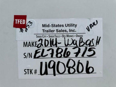 Trailer label showing 'Mid-States Utility Trailer Sales, Inc.' with handwritten S/N EL786715, STK # U90806, VIN 1JJV532D4EL786715, and notes like 'MAKE 2014 WABASH' and 'VAN'.