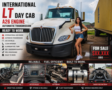 International LT day cab truck with A26 engine, chrome grille, and a model posing by the cab; graphics highlight features like automatic transmission, 30,7xx miles, clean interior, fuel tank, DEF/emissions; For Sale label.