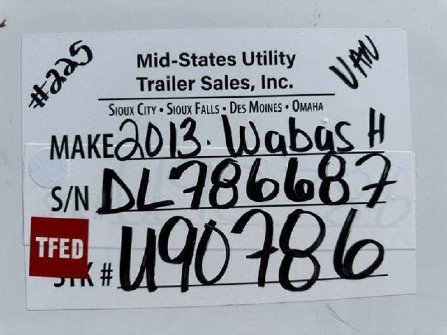 Trailer sales tag for a 2013 Wabash van showing VIN 1JJV532D5DL786687, stock U90786, TEFD tag, handwritten S/N DL786687 and 490786.