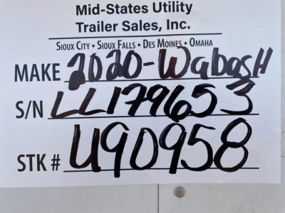 Trailer information tag showing make 2020-Wabash handwritten, S/N LL179663, STK # 490458, stock U90958, MT Refrigerated trailer label.
