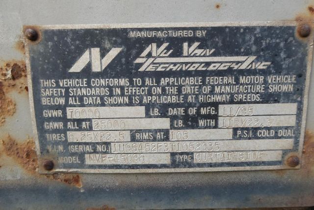 Manufactured by Nu Van Technologies plate on trailer with GVWR 7000 lb, GAWR 2500 lb, model NVF-45096, CURTAIN SIDE, serial number 1109642F31052035, date 11/95.