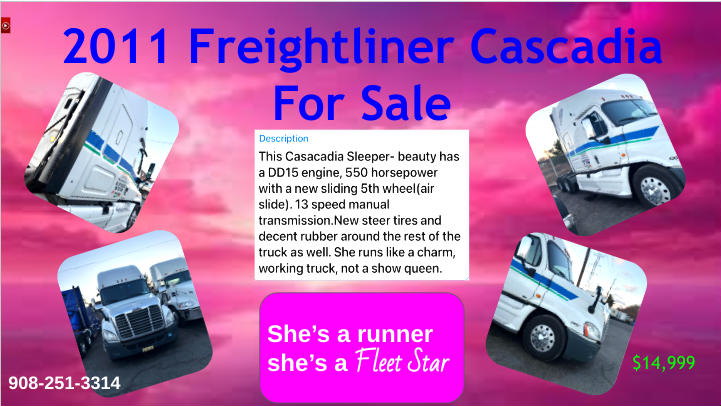 Advertisement image for 2011 Freightliner Cascadia for sale featuring a pink/purple background with five truck images and description text box.